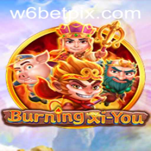 Dive into the Mystical World of BurningXiYou
