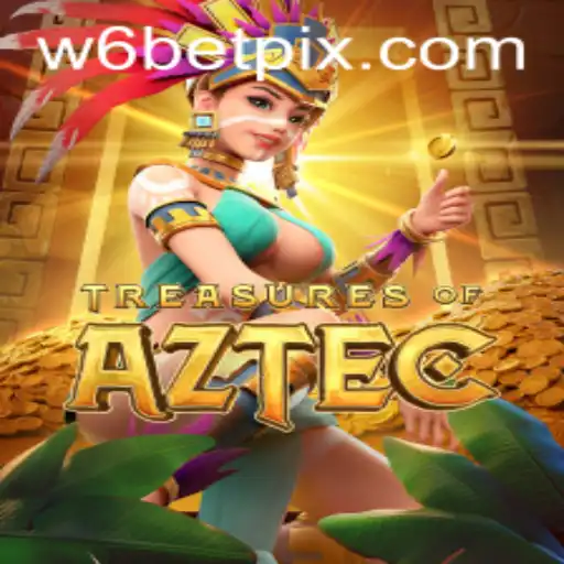 Unlock the Mysteries of Treasures of Aztec with W6Bet